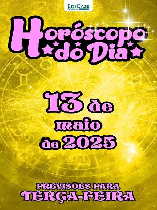 Title details for Horóscopo do Dia by EDICASE GESTAO DE NEGOCIOS EIRELI - Available